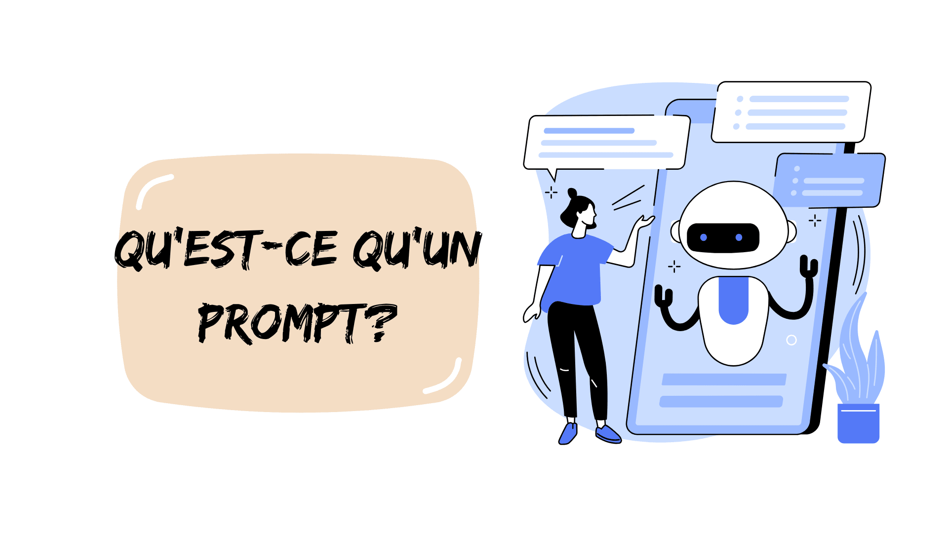 Qu'est-ce qu'un prompt?